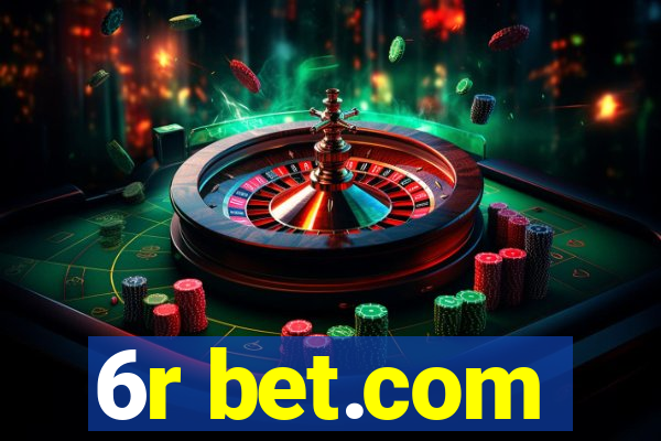 6r bet.com